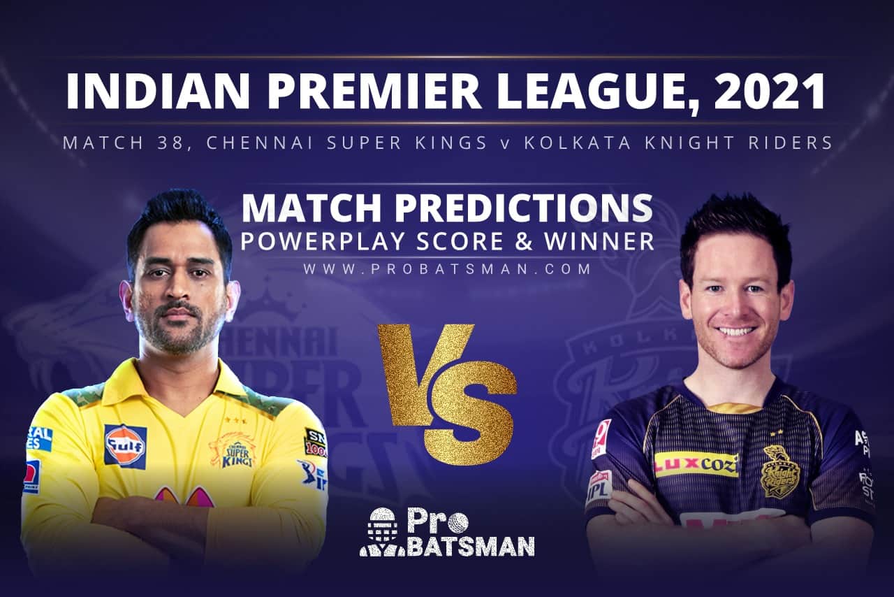 IPL 2021: CSK vs KKR – Match 38, Match Prediction – Who Will Win Today’s Match? CSK vs KKR Match Prediction Who Will Win Today’s Match