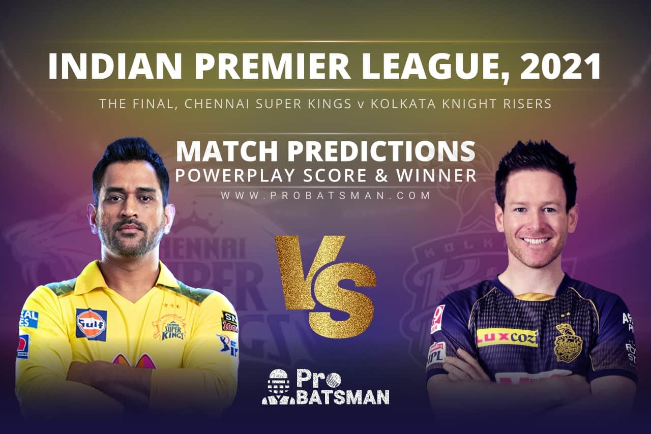 IPL 2021 CSK vs KKR The Final, Match Prediction Who Will Win Today