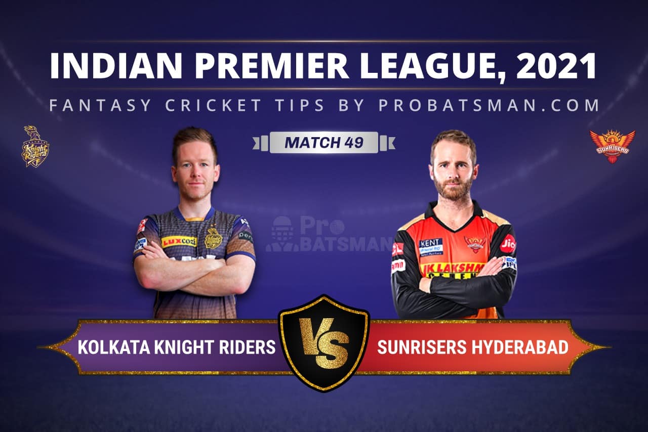 KKR vs SRH Dream11 Prediction: Fantasy Cricket Tips, Playing XI, Pitch Report, Stats & Injury Updates of Match 49, IPL 2021 KKR vs SRH Dream11 Prediction