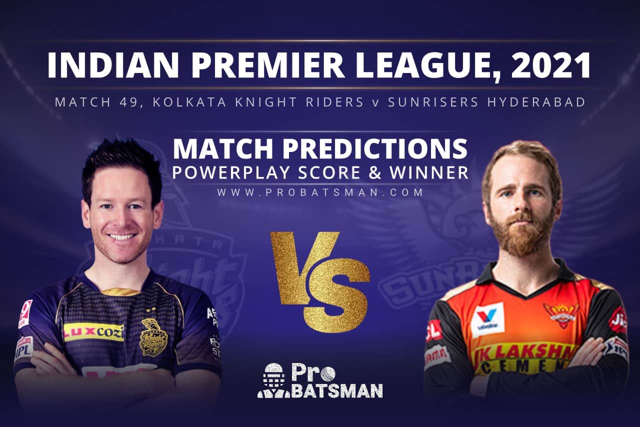 IPL 2021 KKR vs SRH Match 49, Match Prediction Who Will Win Today