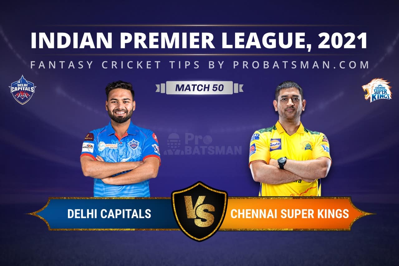 DC vs CSK Dream11 Prediction: Fantasy Cricket Tips, Playing XI, Pitch Report, Stats & Injury Updates of Match 50, IPL 2021 DC vs CSK Dream11 Prediction