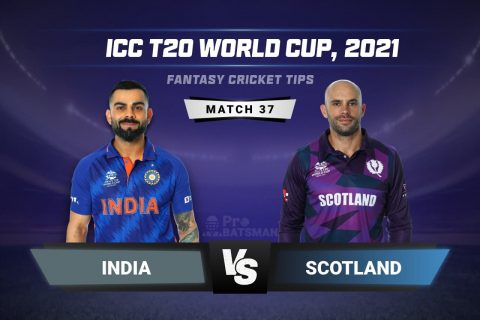 IND vs SCO Dream11 Prediction With Stats, Pitch Report & Player Record of ICC T20 World Cup, 2021 For Match 37 IND vs SCO Dream11 Prediction With Stats, Pitch Report & Player Record of ICC T20 World Cup, 2021 For Match 37