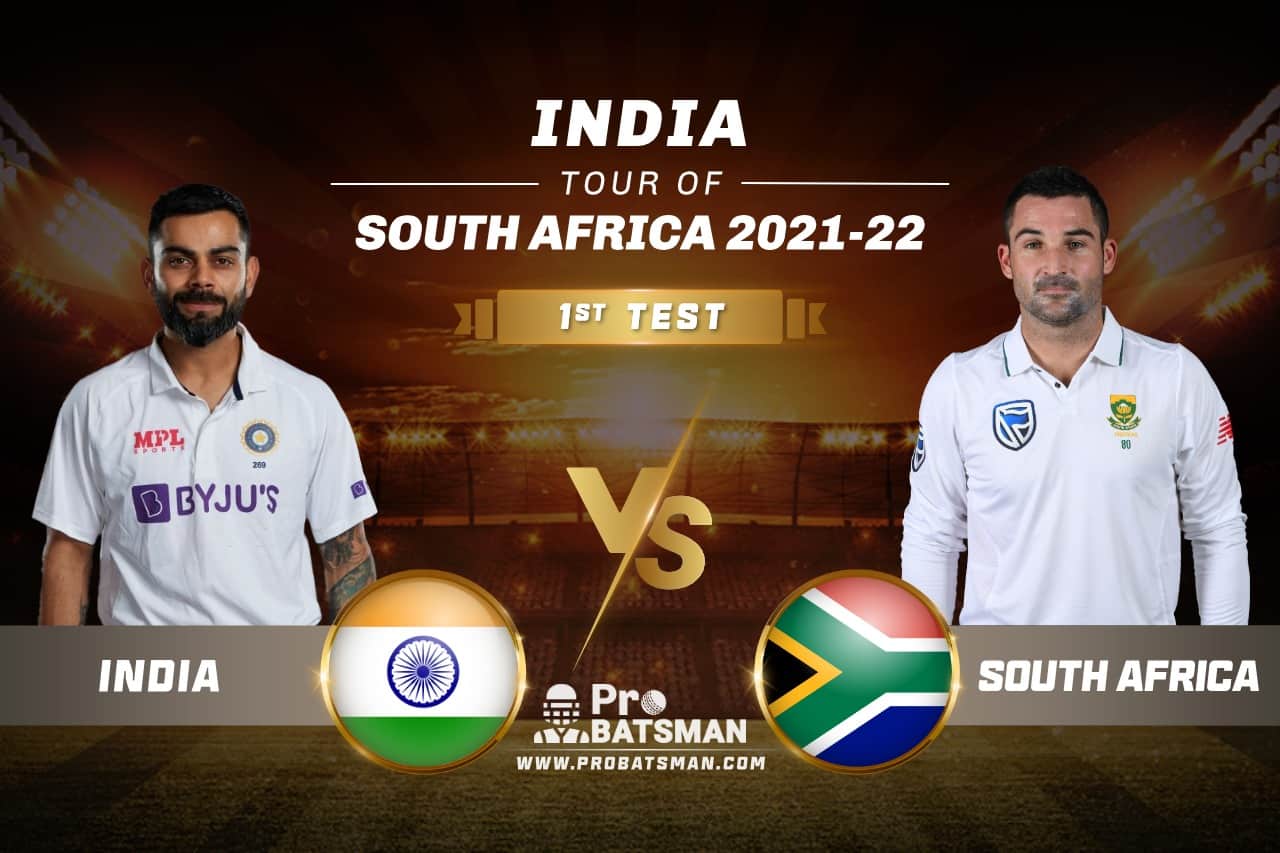 SA vs IND Dream11 Prediction India Tour of South Africa, 2021-22 For 1st Test
