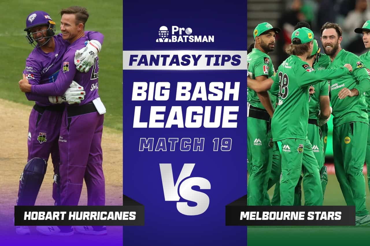 BBL 2021-22: HUR vs STA Dream11 Prediction With Stats, Pitch Report & Player Record of Big Bash League For Match 19