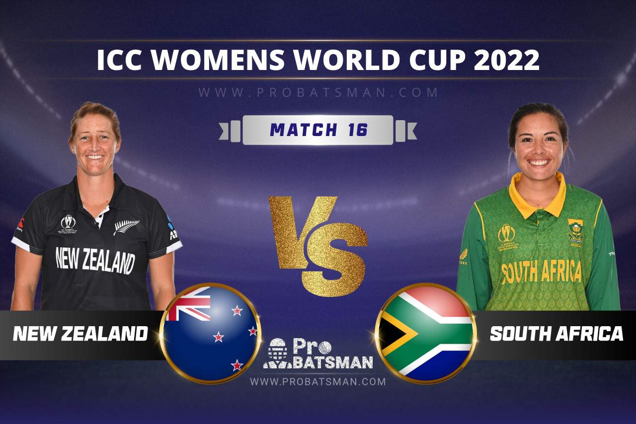 NZ-W vs SA-W Dream11 Prediction With Preview, Stats, Pitch Report & Player Record of ICC Women’s World Cup, 2022 For Match 16 NZ-W vs SA-W Dream11 Prediction ICC Women’s World Cup, 2022 Match 16