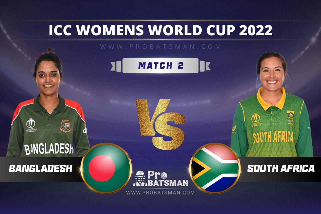 BD-W vs SA-W Dream11 Prediction With Preview, Stats, Pitch Report & Player Record of ICC Women’s World Cup, 2022 For Match 2 BD-W vs SA-W Dream11 Prediction ICC Women’s World Cup, 2022 Match 2