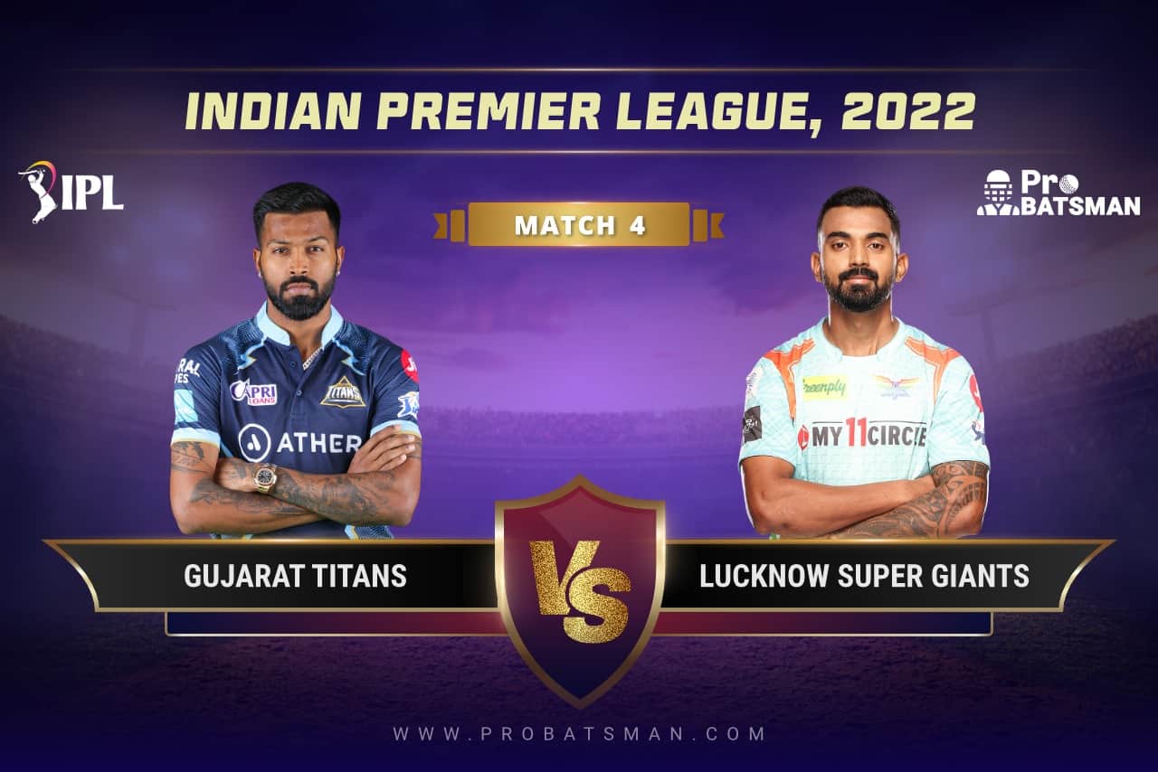 IPL 2022 Match 4 GT vs LSG Dream11 Prediction IPL 2022