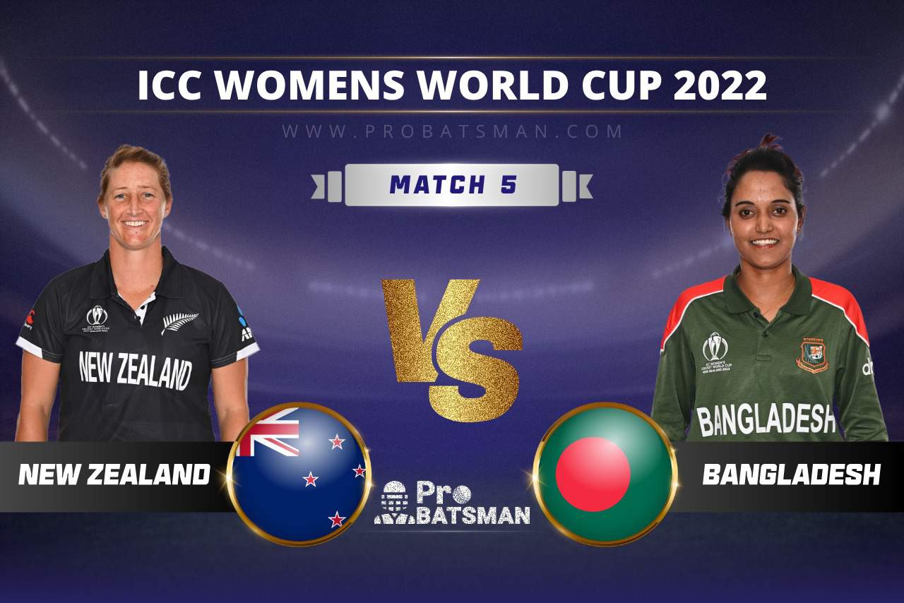 NZ-W vs BD-W Dream11 Prediction ICC Women’s World Cup, 2022 Match 5