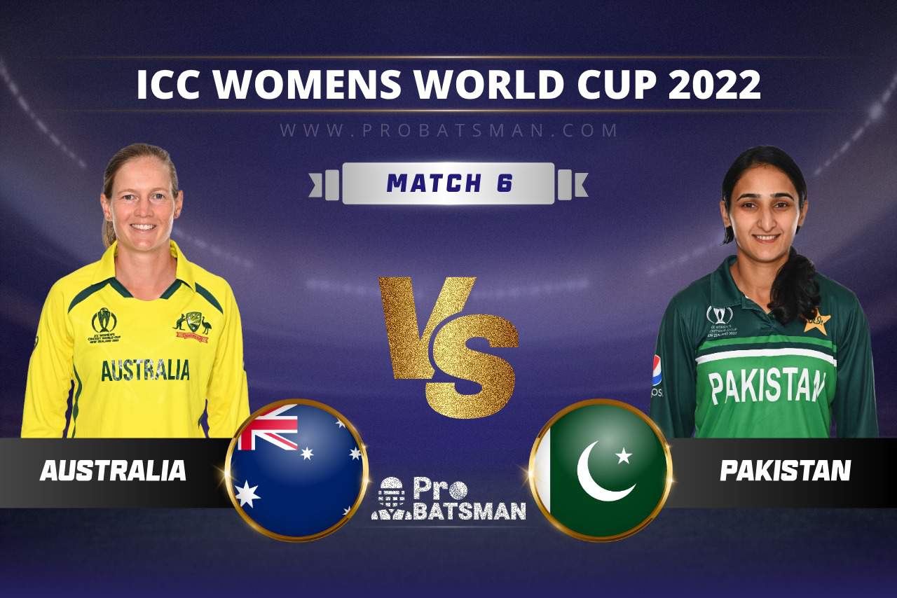 AU-W vs PK-W Dream11 Prediction With Preview, Stats, Pitch Report & Player Record of ICC Women’s World Cup, 2022 For Match 6 AU-W vs PK-W Dream11 Prediction ICC Women’s World Cup, 2022 Match 6