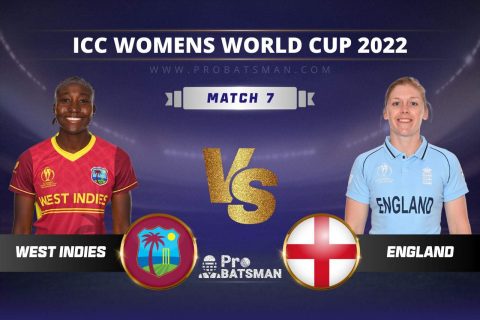 WI-W vs EN-W Dream11 Prediction With Preview, Stats, Pitch Report & Player Record of ICC Women’s World Cup, 2022 For Match 7