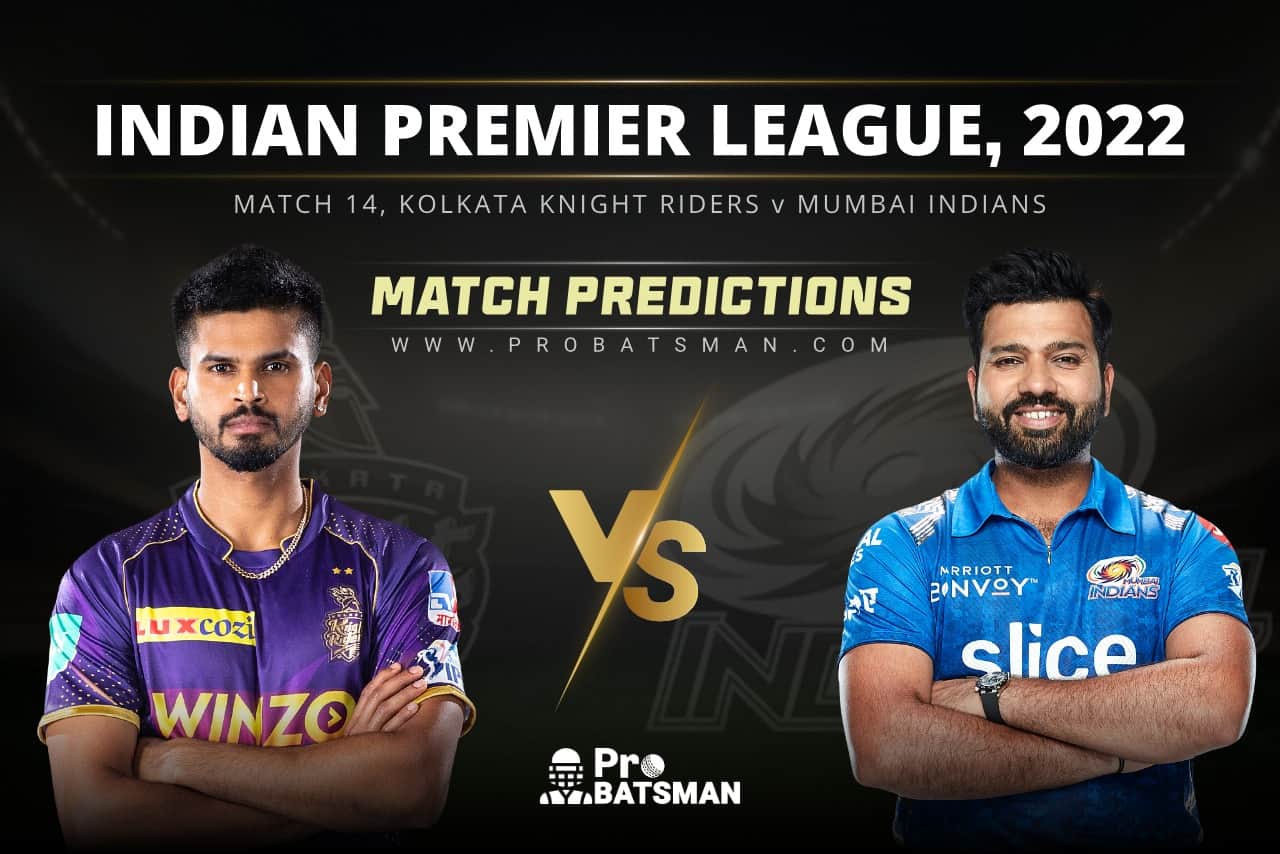 IPL 2022: KKR vs MI – Match 14, Match Prediction – Who Will Win Today’s Match IPL 2022 - Match 14: KKR vs MI Prediction Who Will Win Today