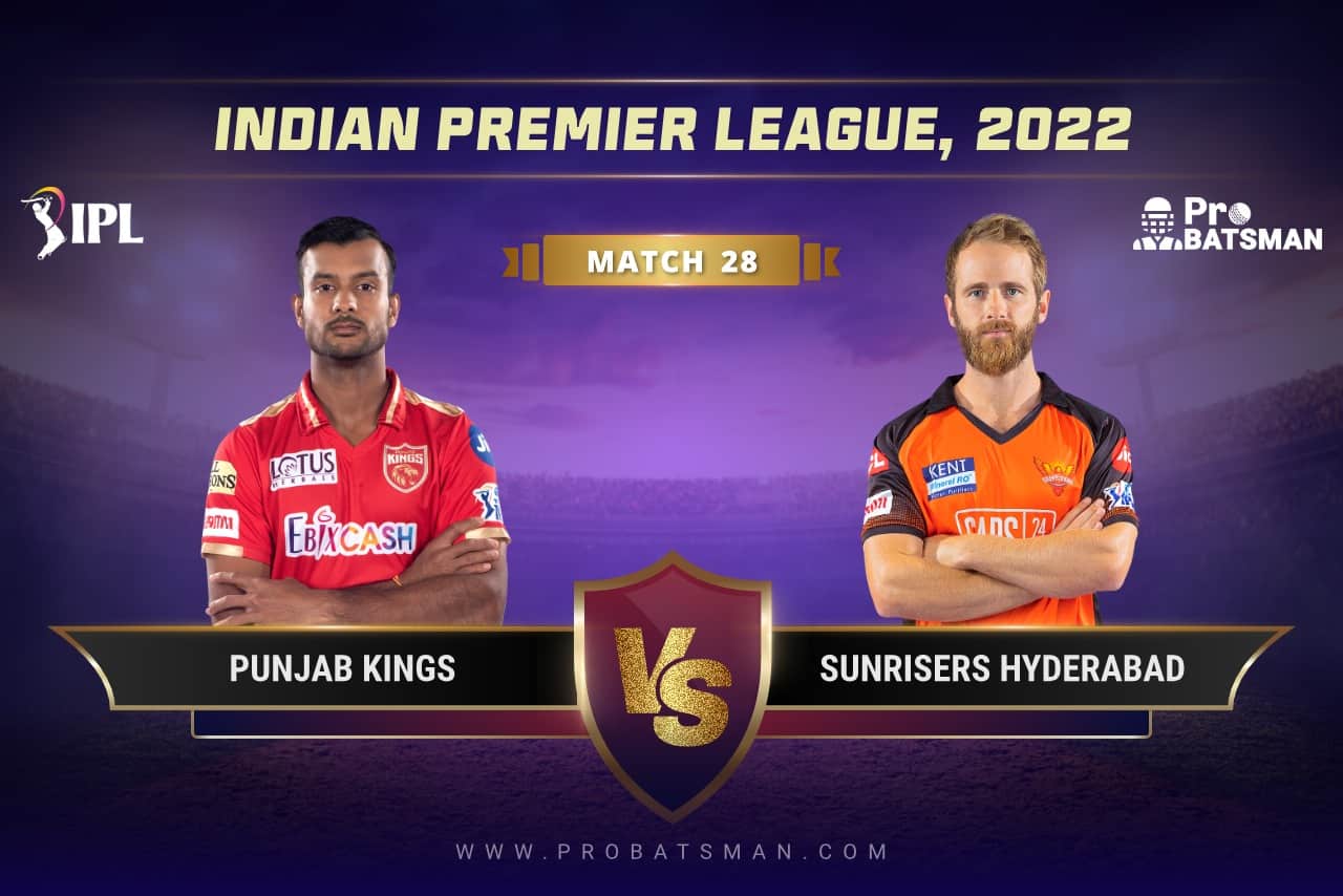 IPL 2022 Match 28 PBKS vs SRH Dream11 Prediction