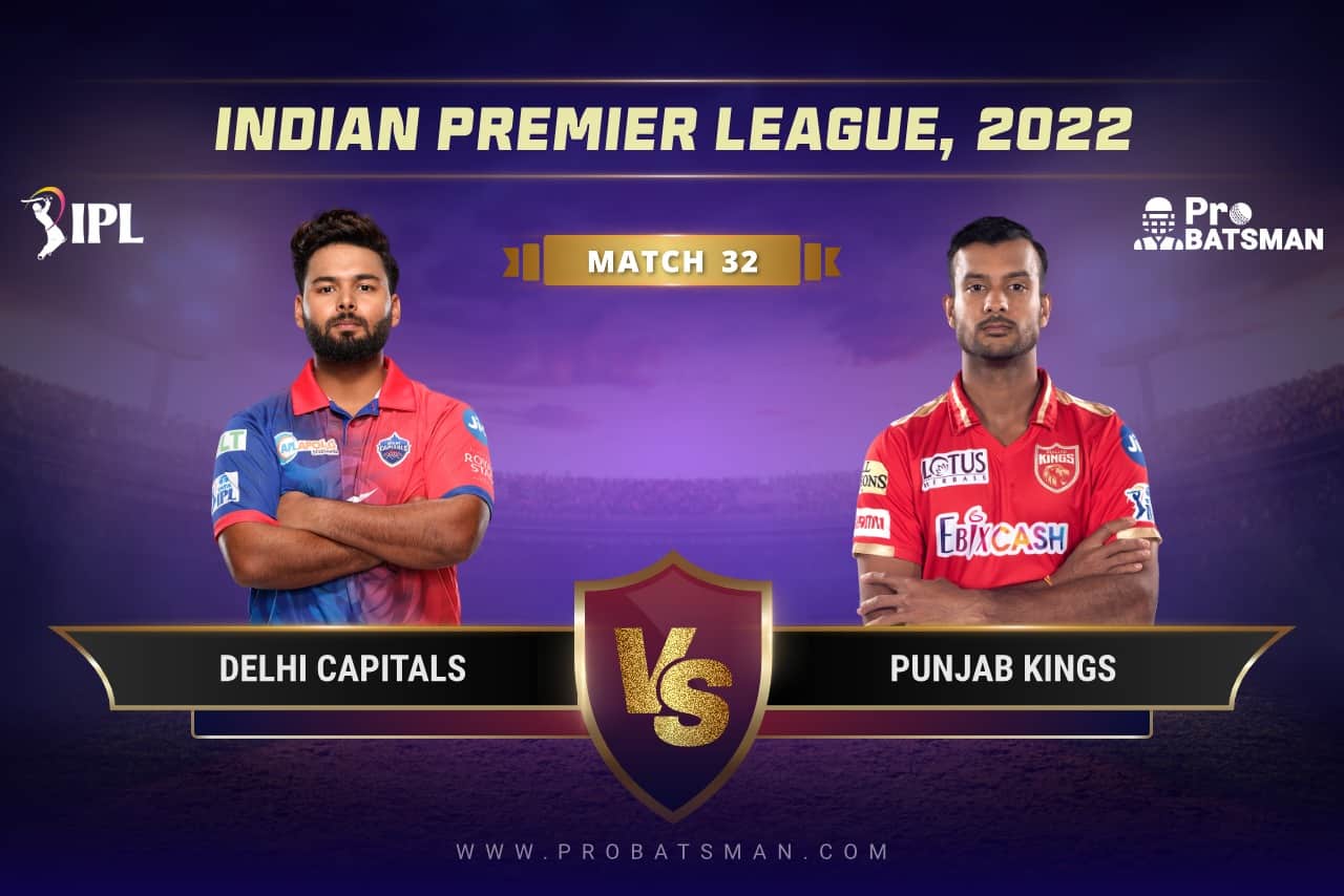 IPL 2022 Match 32 DC vs PBKS Dream11 Prediction