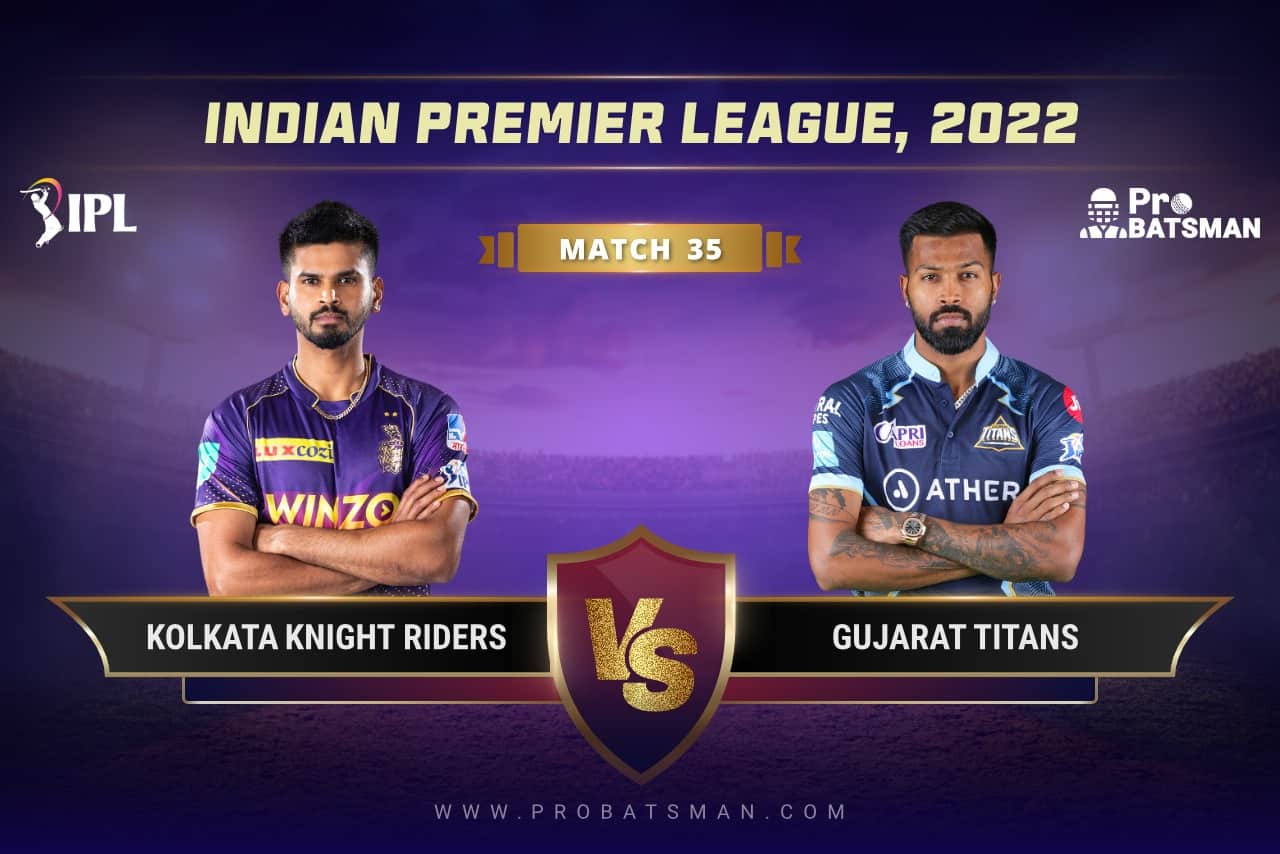 IPL 2022 Match 35 KKR vs GT Dream11 Prediction