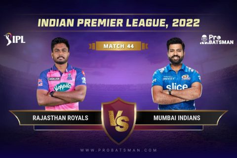 IPL 2022, Match 44 – RR vs MI Dream11 Prediction With Preview, Playing 11, Pitch Report, Player Records & Updates
