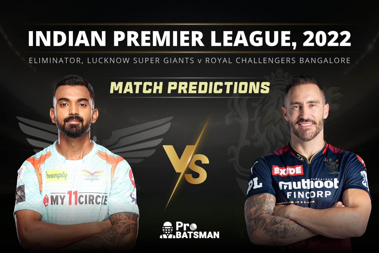 IPL 2022 - Eliminator: LSG vs RCB Prediction Who Will Win Today IPL Match