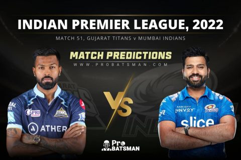 IPL 2022 - Match 51: GT vs MI Prediction Who Will Win Today IPL Match