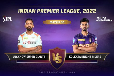 IPL 2022, Match 53 – LKN vs KOL Dream11 Prediction With Preview, Playing 11, Pitch Report, Player Records & Updates
