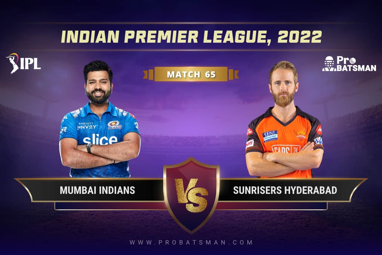 IPL 2022 Match 65 MI vs SRH Dream11 Prediction