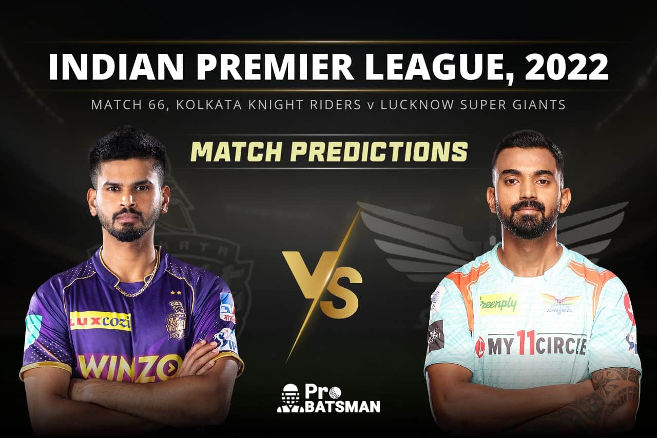 IPL 2022 - Match 66: KOL vs LKN Prediction Who Will Win Today IPL Match