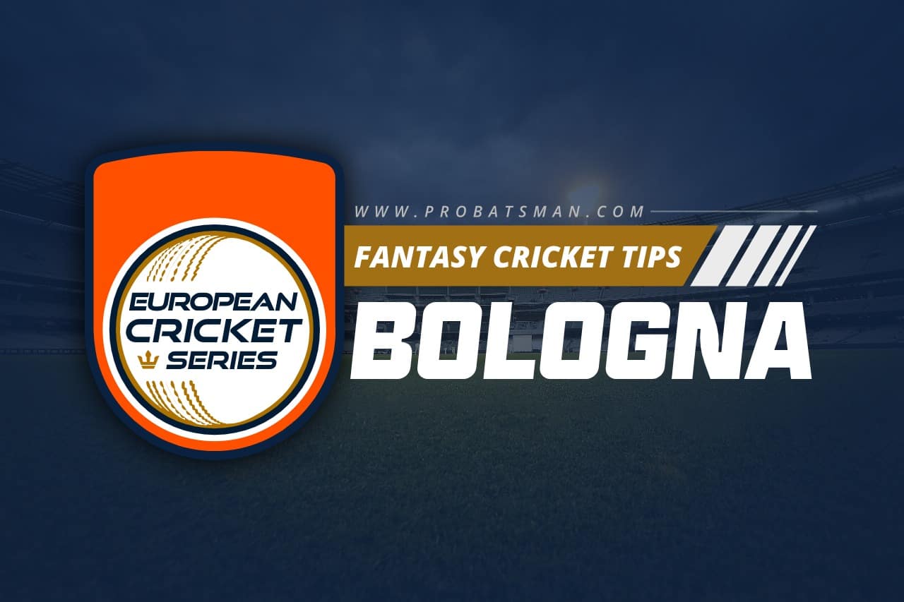 ECS Bologna 2022 Dream11 Prediction