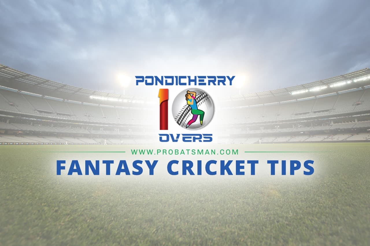 Pondicherry Women’s T10, 2022 Dream11 Prediction Fantasy Cricket Tips
