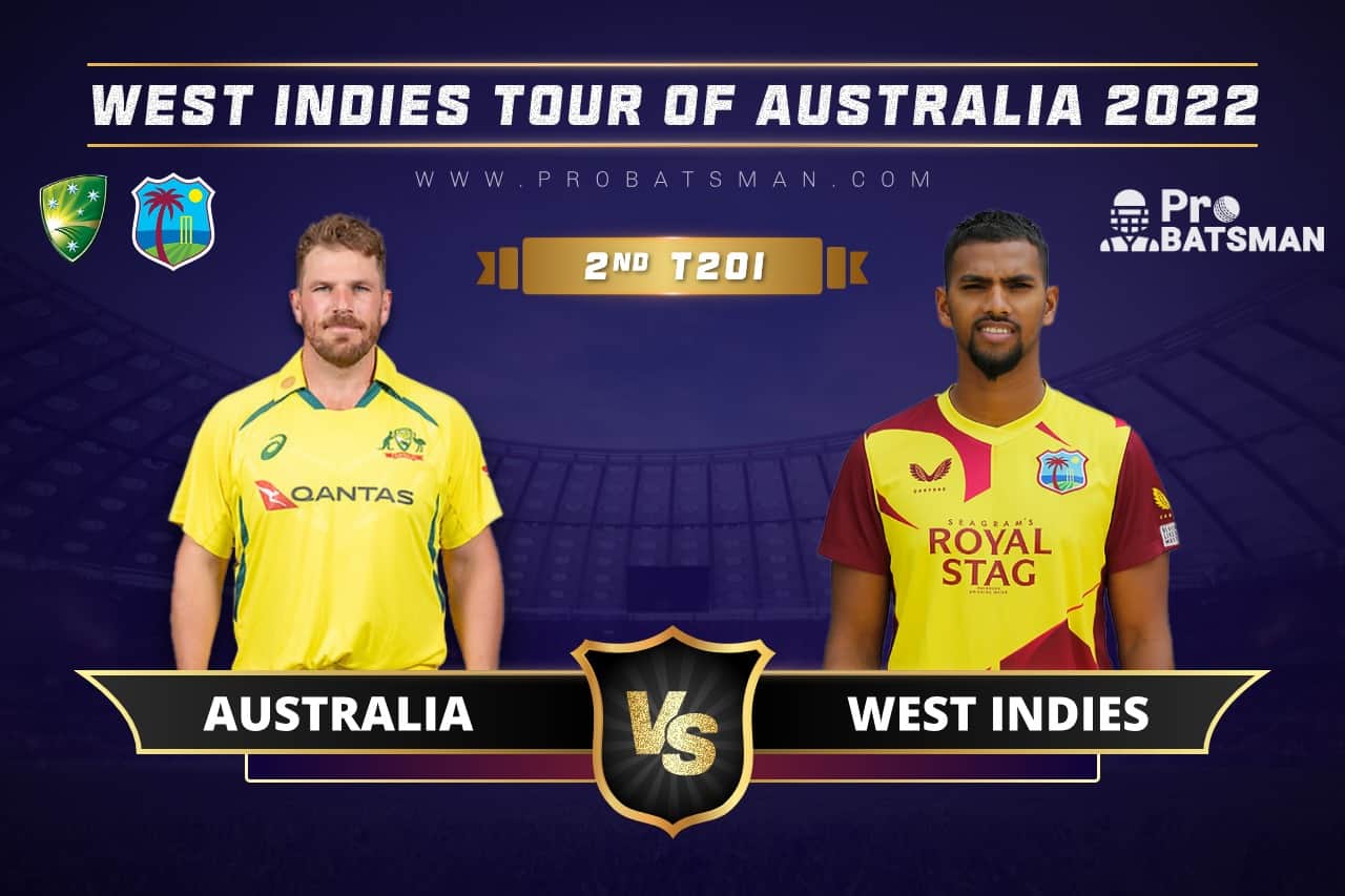 Australia vs West Indies 2nd T20I 2022
