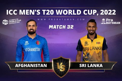 Match 32 - AFG vs SL - Afghanistan vs Sri Lanka - ICC T20 World Cup, 2022
