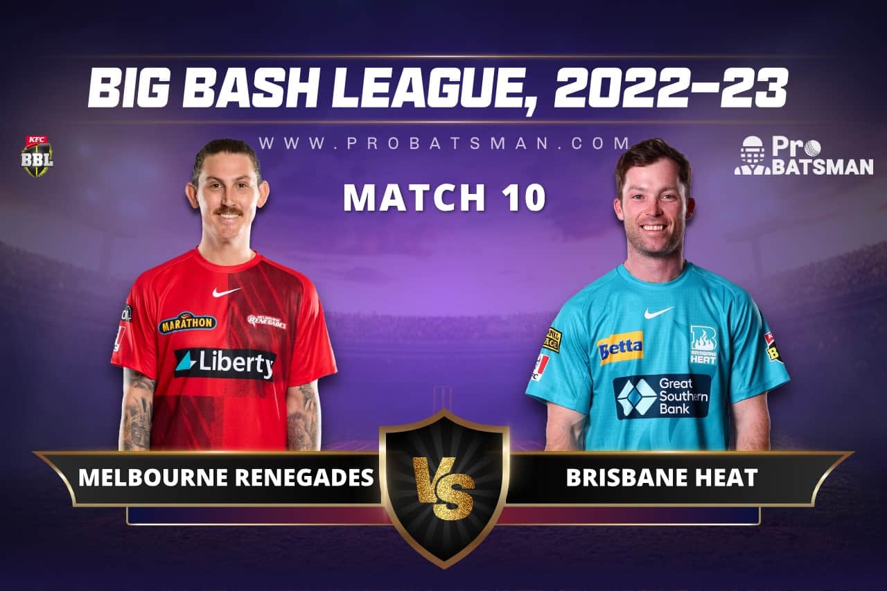 REN vs HEA Dream11 Prediction With Stats, Pitch Report & Player Record of BBL, 2022-23 For Match 10