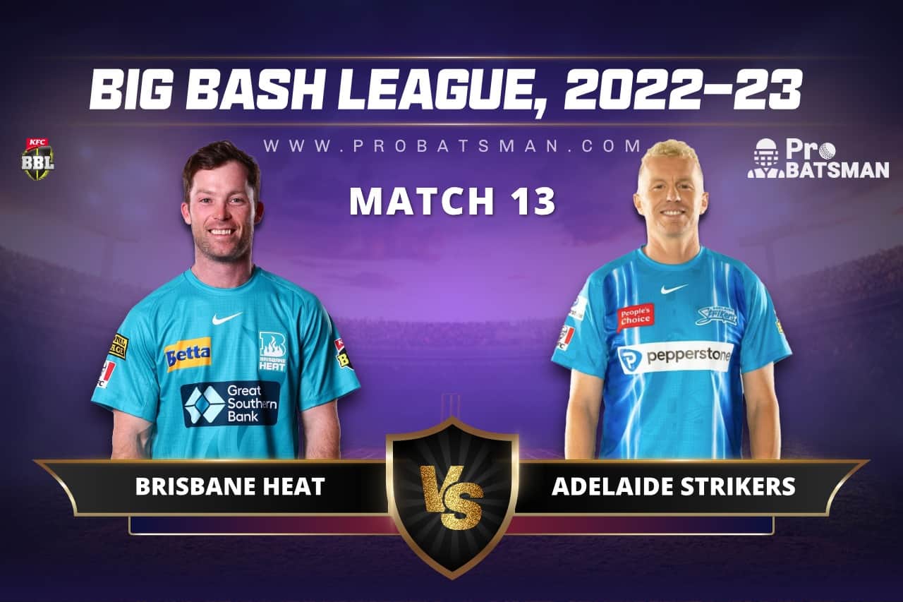 HEA vs STR Dream11 Prediction For Match 13 of BBL 2022-23