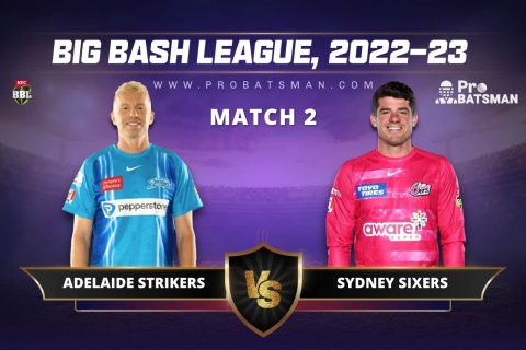 STR vs SIX Dream11 Prediction With Stats, Pitch Report & Player Record of BBL, 2022-23 For Match 2