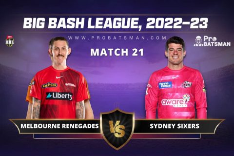 REN vs SIX Dream11 Prediction For Match 21 of BBL 2022-23