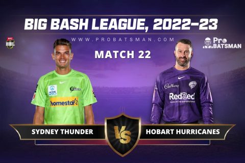 THU vs HUR Dream11 Prediction For Match 22 of BBL 2022-23