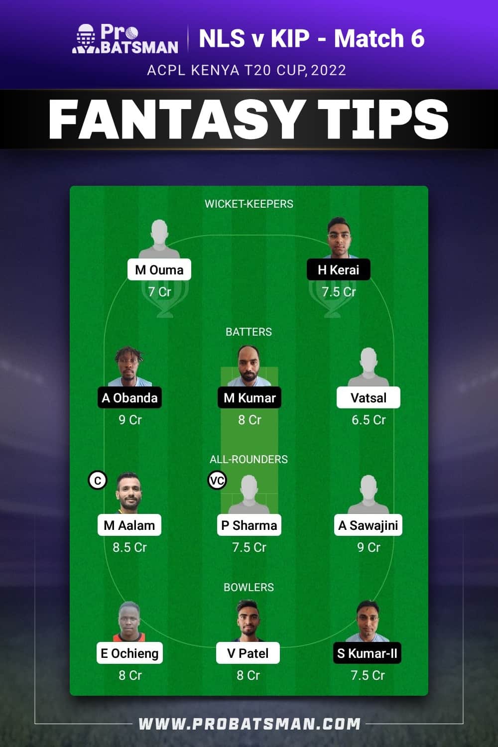 NLS vs KIP Dream11 Prediction - Fantasy Team 1