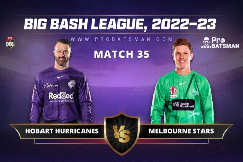 HUR vs STA Dream11 Prediction For Match 35 of BBL 2022-23