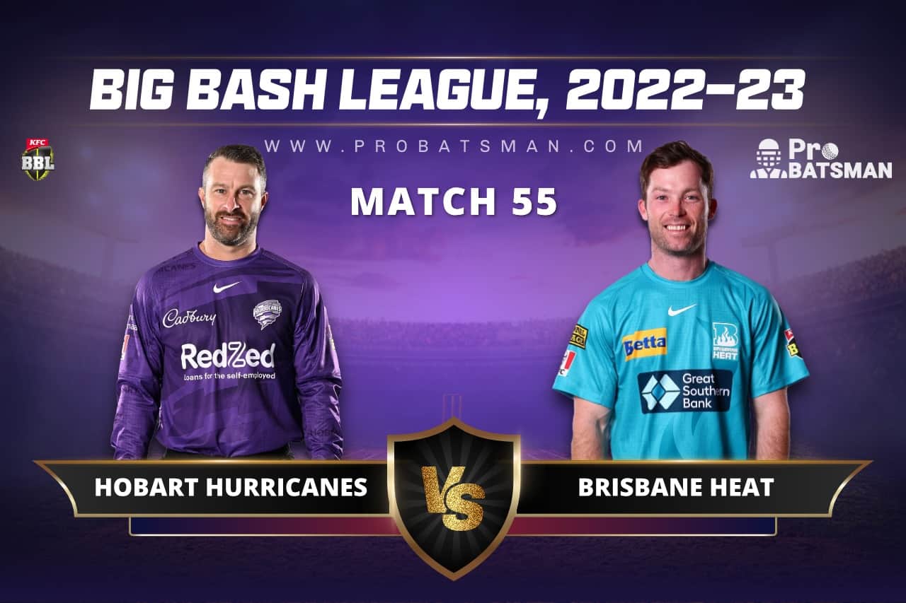 HUR vs HEA Dream11 Prediction For Match 55 of BBL 2022-23