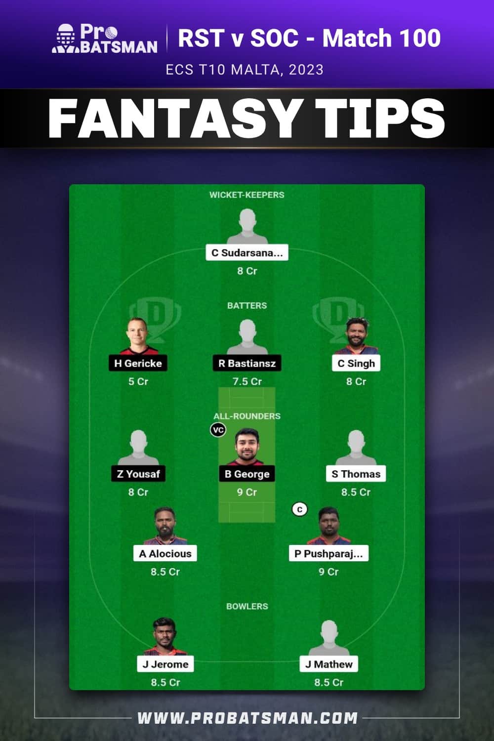 RST vs SOC Dream11 Prediction - Fantasy Team 1