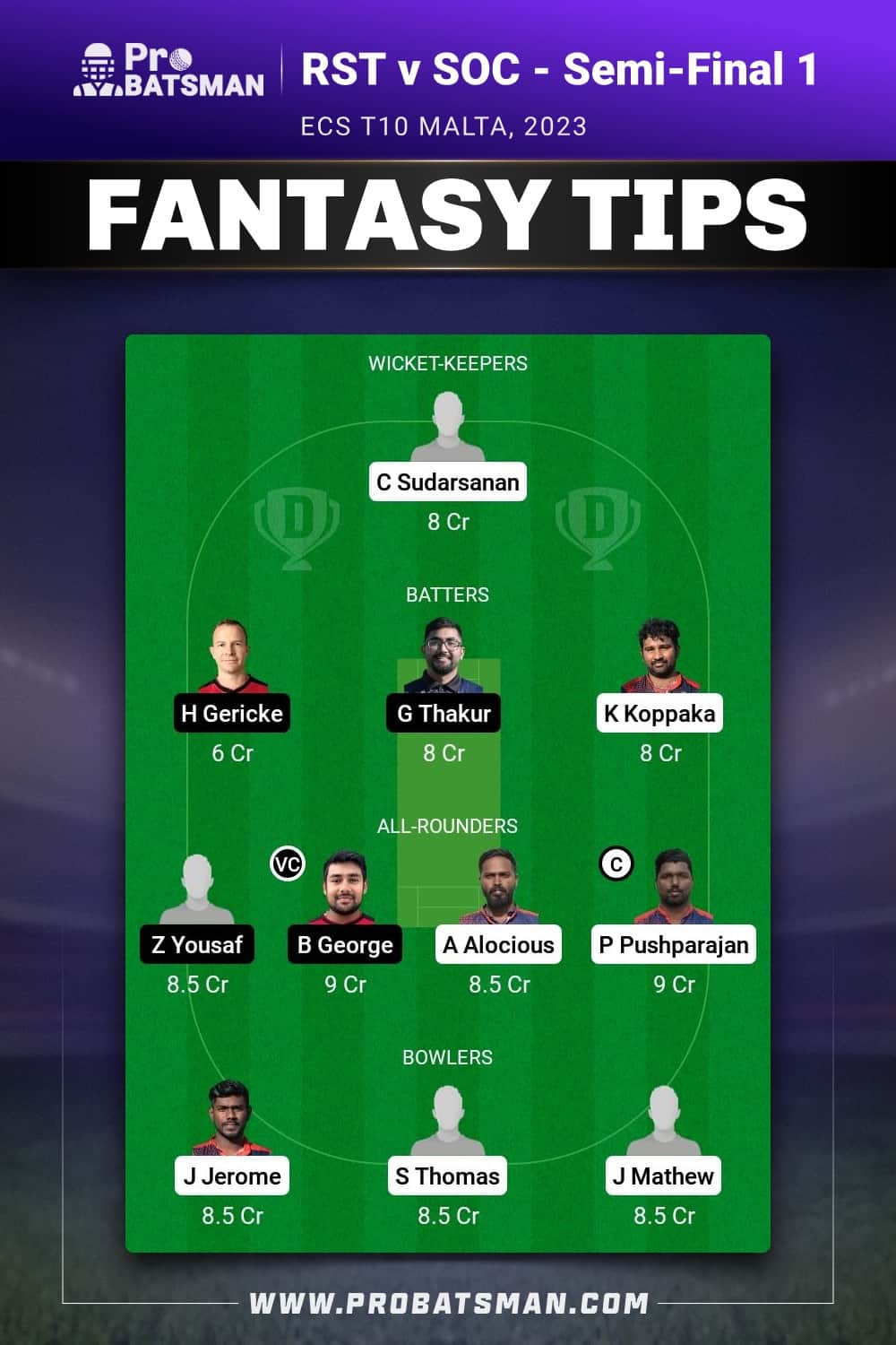 RST vs SOC Dream11 Prediction - Fantasy Team 1