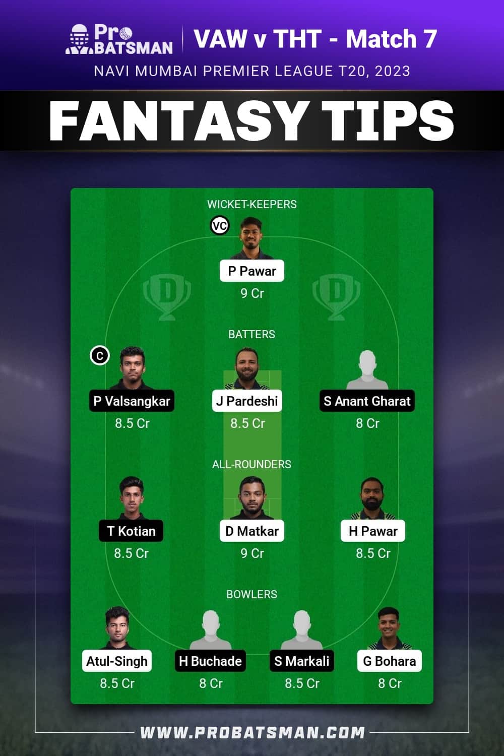 VAW vs THT Dream11 Prediction - Fantasy Team 2