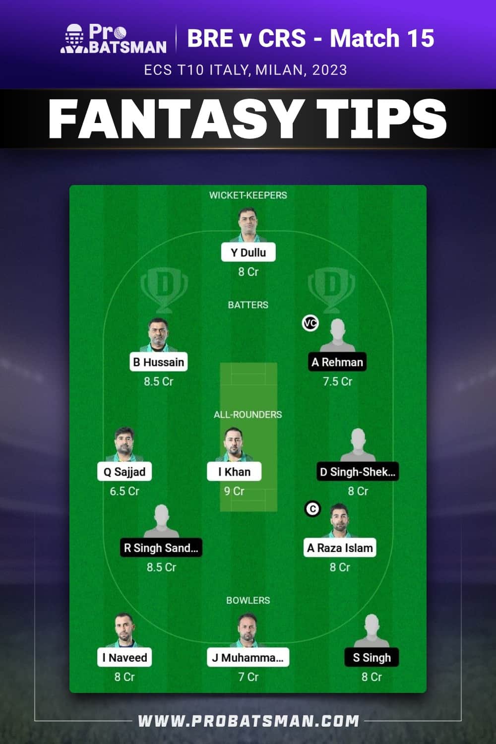 BRE vs CRS Dream11 Prediction - Fantasy Team 2