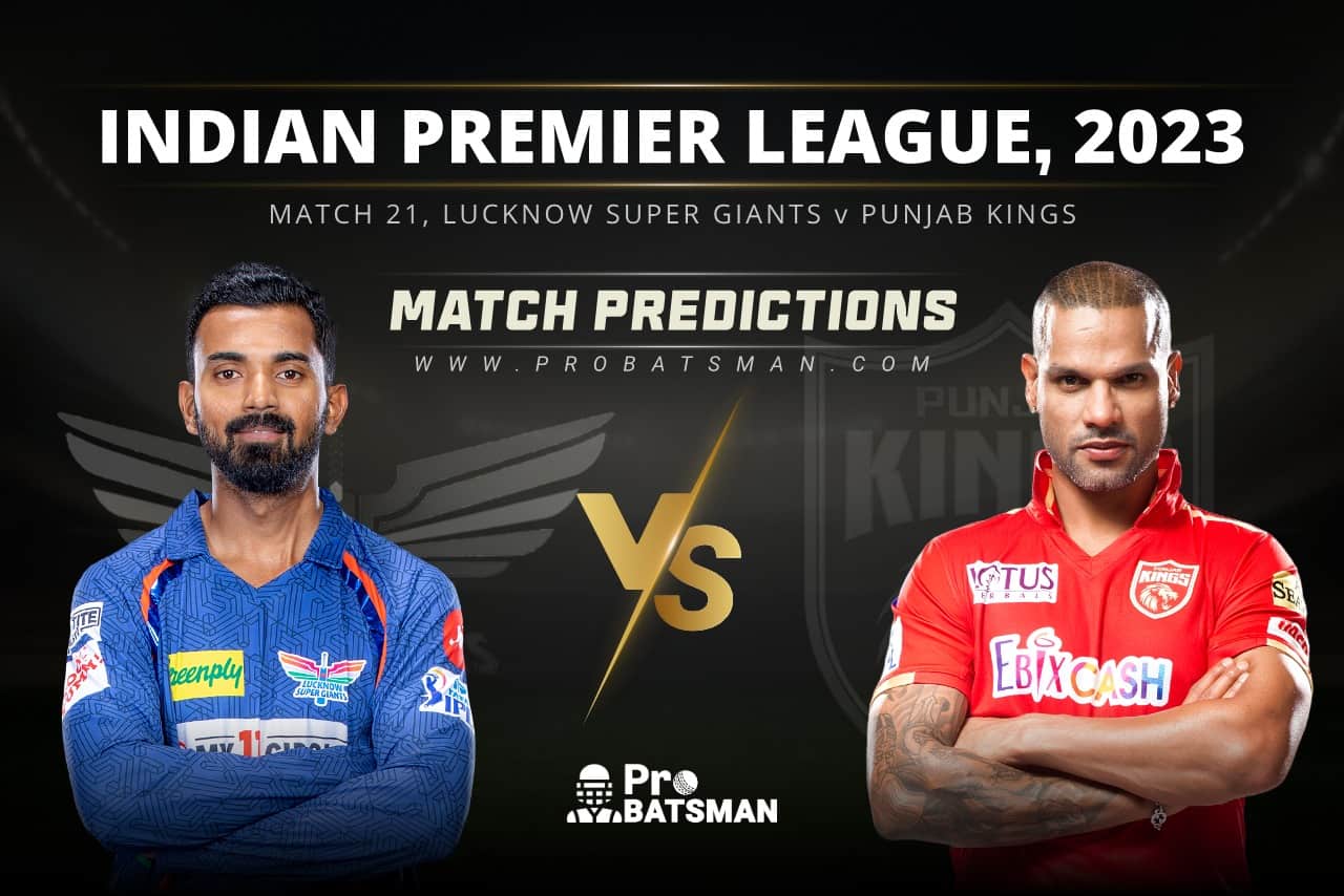 Match 21 LSG vs PBKS Match Predictions IPL 2023