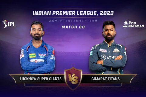 LSG vs GT Dream11 Prediction With Stats, Pitch Report & Player Record of IPL 2023 For Match 30