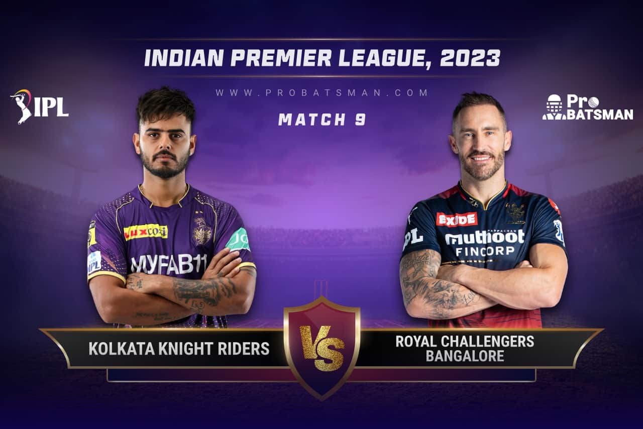 Match 9 KKR vs RCB IPL 2023