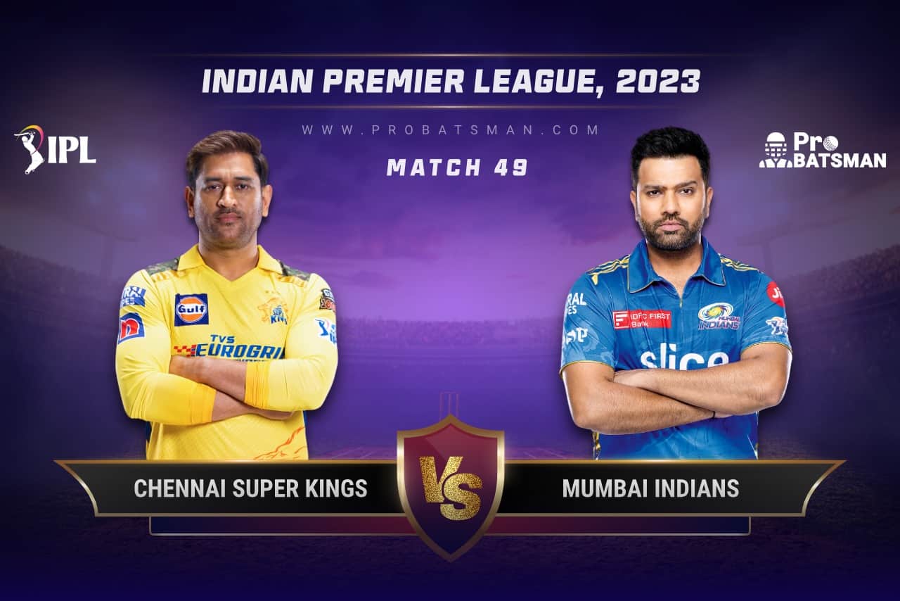 Match 49 CSK vs MI IPL 2023