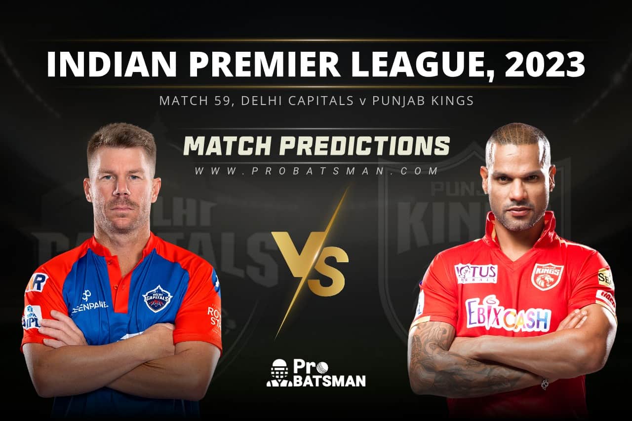 Match 59 DC vs PBKS Match Predictions IPL 2023