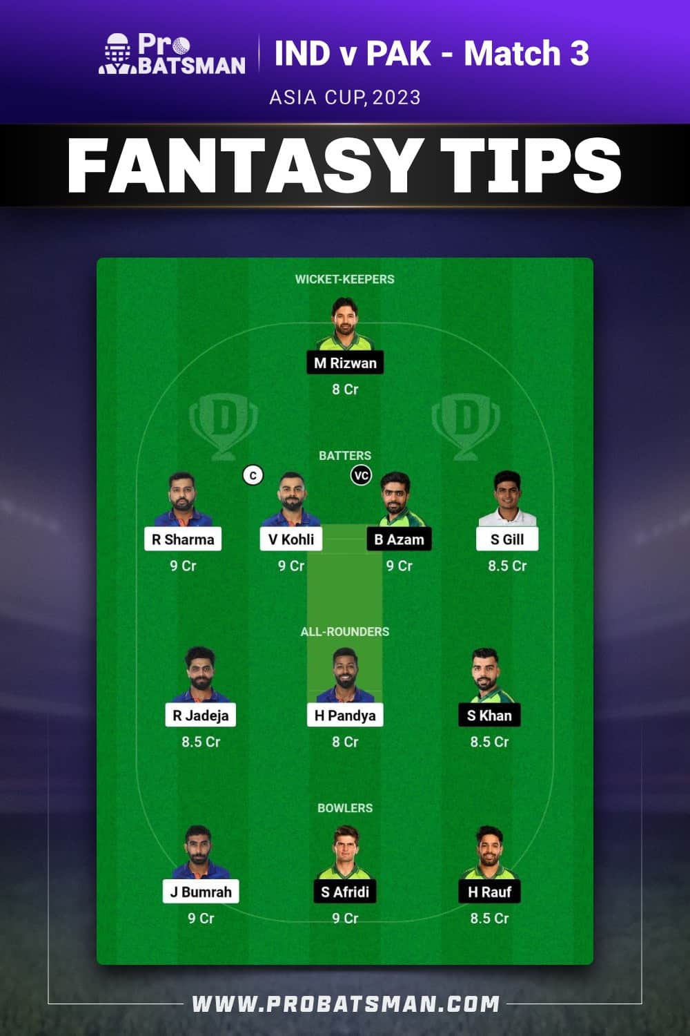 IND vs PAK Dream11 Prediction - Fantasy Team 1 IND vs PAK Dream11 Prediction - Fantasy Team 1