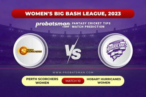 PS-W vs HB-W Dream11 Prediction With Stats, Pitch Report & Player Record of Women’s Big Bash League (WBBL), 2023 For Match 10