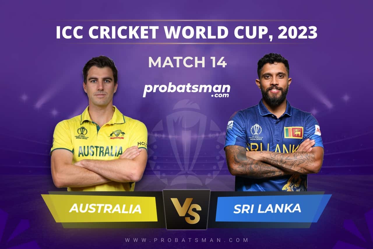 Match 14 of ICC Cricket World Cup 2023 between Australia vs Sri Lanka