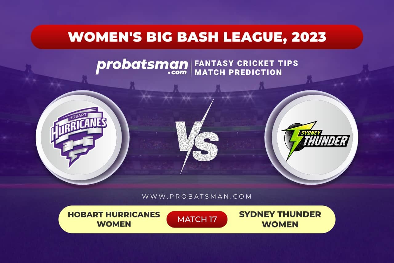 HB-W vs ST-W Dream11 Prediction With Stats, Pitch Report & Player Record of Women's Big Bash League (WBBL), 2023 For Match 17 Match-17-HB-W-vs-ST-W-Womens-Big-Bash-League-WBBL-2023