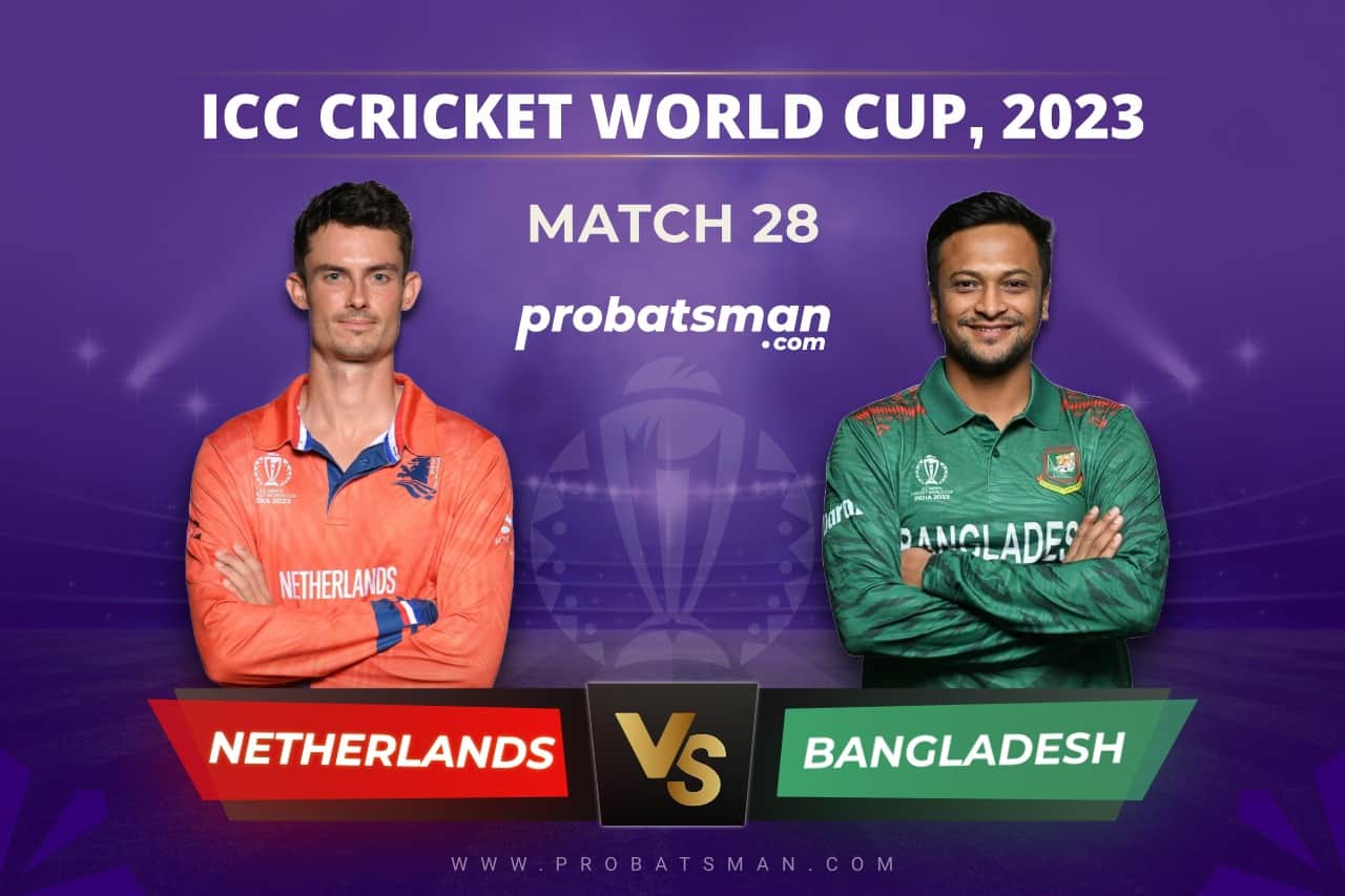Match 28 of ICC Cricket World Cup 2023 between Netherlands vs Bangladesh